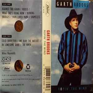 Garth Brooks - Ropin' The Wind FLAC