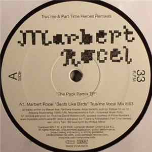 Marbert Rocel - The Pack Remix EP FLAC