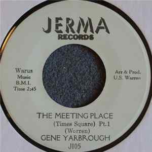 Gene Yarbrough - The Meeting Place FLAC