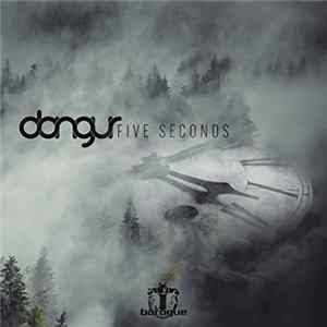 Dangur - Five Seconds FLAC