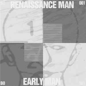 Renaissance Man - Early Man FLAC