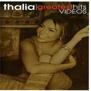 Thalia - Greatest Hits (Videos) FLAC
