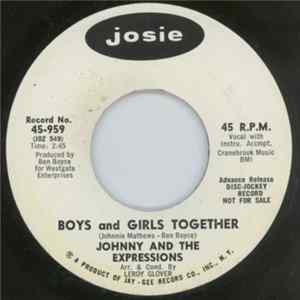 Johnny & The Expressions - Boys And Girls Together / same FLAC