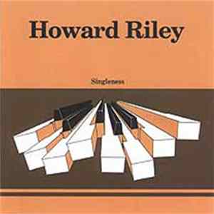 Howard Riley - Singleness FLAC