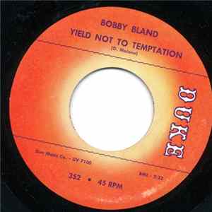 Bobby Bland - Yield Not To Temptation FLAC