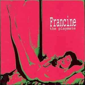 Francine - The Playmate FLAC