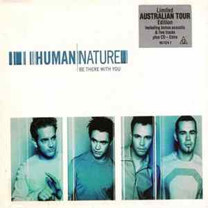 Human Nature - Be There With You FLAC