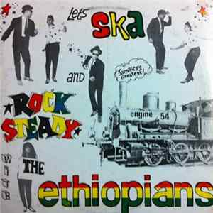 The Ethiopians - Let's Ska And Rock Steady FLAC