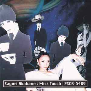 Sayuri Akabane - Miss Touch FLAC