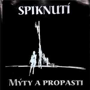 Spiknutí - Mýty a propasti FLAC
