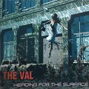 The Val - Heading For Surface FLAC