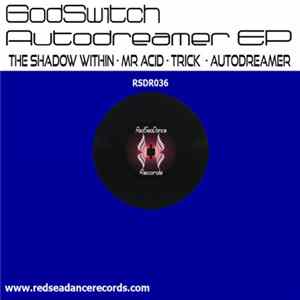 Godswitch - Auto Dreamer EP FLAC