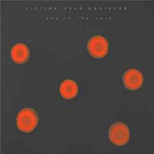 Lifting Gear Engineer - See In The Dark FLAC