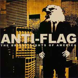 Anti-Flag - The Bright Lights Of America FLAC