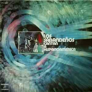 Los Sabandeños - Los Sabandeños Cantan A Hispanoamérica Vol. 1 FLAC