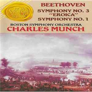 Beethoven - Boston Symphony, Munch - Symphony No. 3 "Eroica" / Symphony No. 1 FLAC