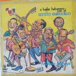 El Sexteto Enriquillo - A Bailar Habanero Con El FLAC