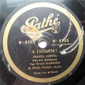 Fredo Gardoni - A Frangesa ! / Mon Homme & Moi FLAC