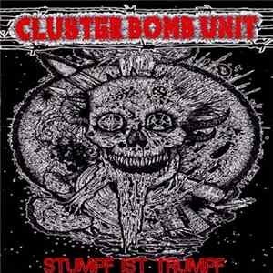 Cluster Bomb Unit - Stumpf Ist Trumpf FLAC