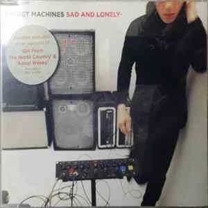 Secret Machines - Sad And Lonely FLAC