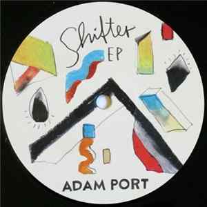 Adam Port - Shifter EP FLAC
