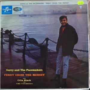 Gerry And The Pacemakers - Ferry Cross The Mersey FLAC