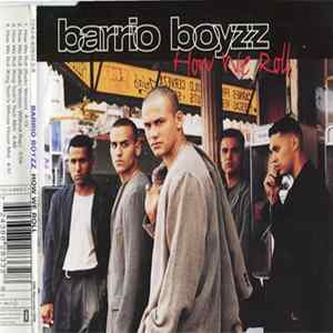 Barrio Boyzz - How We Roll FLAC