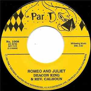 Deacon King & Rev. Calhoun - Romeo And Juliet FLAC