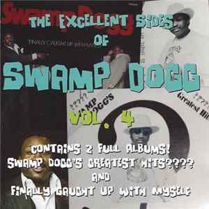 Swamp Dogg - The Excellent Sides Of Swamp Dogg Vol. 4 FLAC