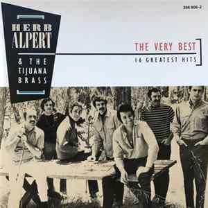Herb Alpert & The Tijuana Brass - The Very Best - 16 Greatest Hits FLAC
