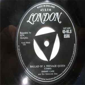 Johnny Cash And The Tennessee Two - Ballad Of A Teenage Queen FLAC