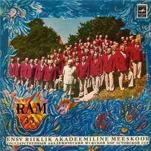 ENSV Riiklik Akadeemiline Meeskoor - RAM 35 FLAC