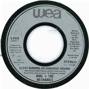 Mike + The Mechanics - Silent Running (On Dangerous Ground) FLAC