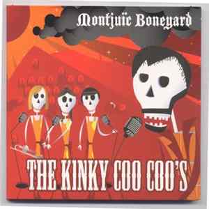 The Kinky Coo Coo's - Montjuic Boneyard FLAC