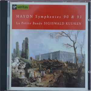 La Petite Bande, Sigiswald Kuijken - Haydn - Symphonies 90 & 91 FLAC
