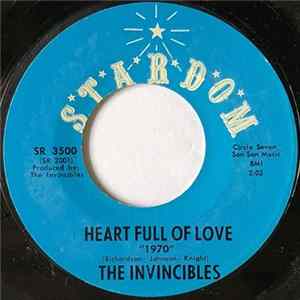 The Invincibles - Heart Full Of Love "1970" FLAC