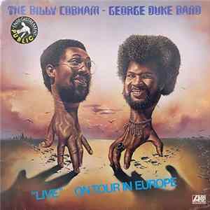 The Billy Cobham / George Duke Band - "Live" On Tour In Europe FLAC