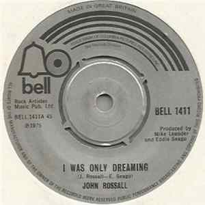 John Rossall - I Was Only Dreaming FLAC