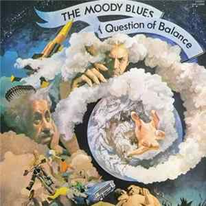 The Moody Blues - A Question Of Balance FLAC