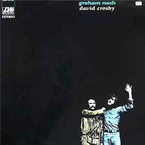 Graham Nash / David Crosby - Graham Nash / David Crosby FLAC