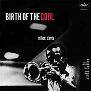 Miles Davis - Birth Of The Cool FLAC