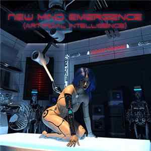 Various - New Mind Emergence (Artificial Intelligence) FLAC