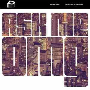 Ask Me - OMG FLAC