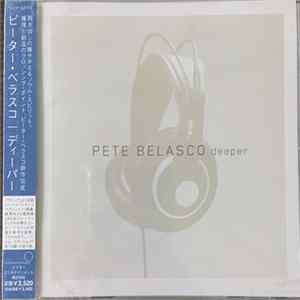 Pete Belasco - Deeper FLAC