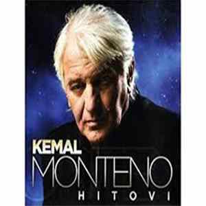 Kemal Monteno - Hitovi FLAC