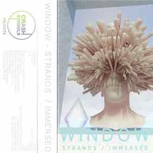 Window - Strands/Immersed FLAC