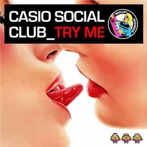 Casio Social Club - Try Me FLAC