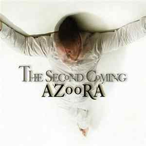 Azoora - The Second Coming FLAC