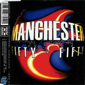 Fifty Fifty - Manchester FLAC