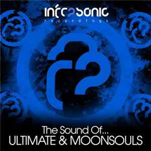Ultimate & Moonsouls - The Sound Of... Ultimate & Moonsouls FLAC
